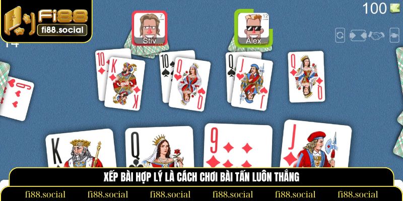 cách chơi bài Tấn luôn thắng