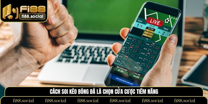 cách soi kèo bóng đá