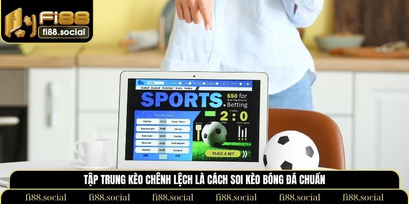 cách soi kèo bóng đá