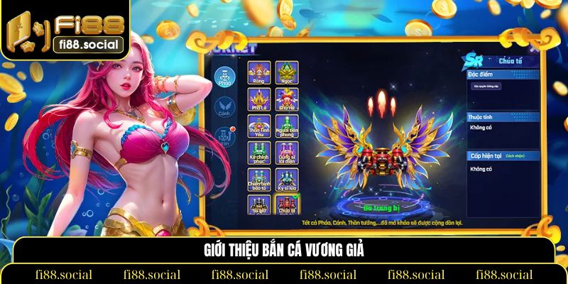 bắn cá Vương Giả