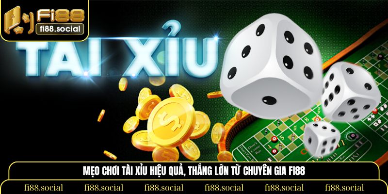 mẹo chơi tài xỉu