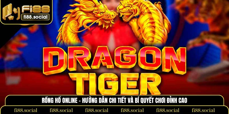 Rồng Hổ online